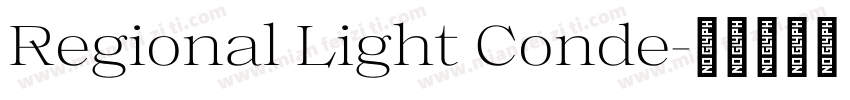 Regional Light Conde字体转换